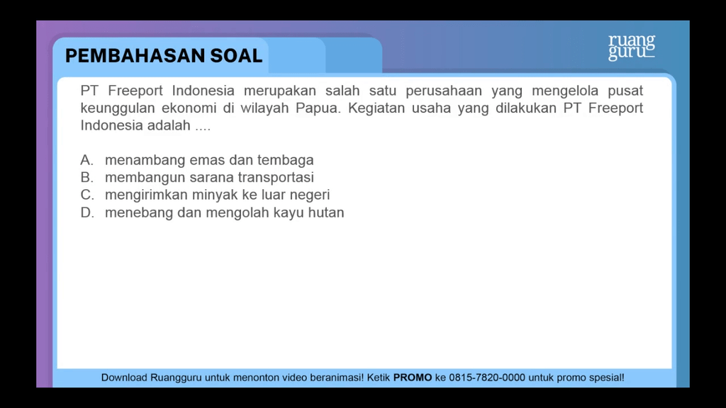 Pt Freeport Indonesia Merupakan Salah Satu Perusah