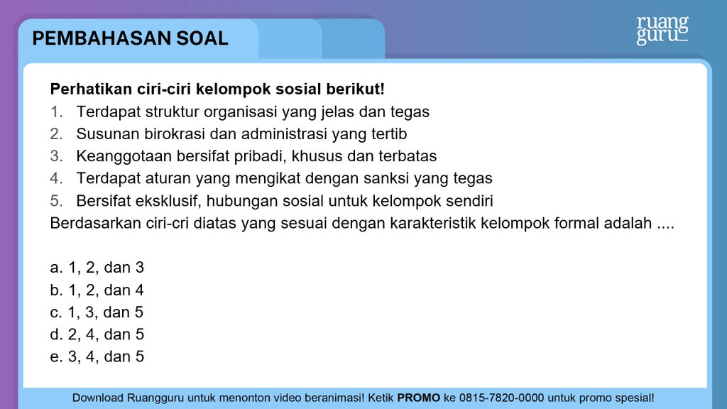 Perhatikan Ciri Ciri Kelompok Sosial Berikut T
