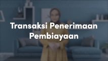 Transaksi Penerimaan Pembiayaan