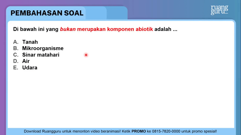 Di Bawah Ini Yang Bukan Merupakan Kompinen Abiotik Di Bawah Ini Yang Bukan Merupakan Kompinen Abiotik