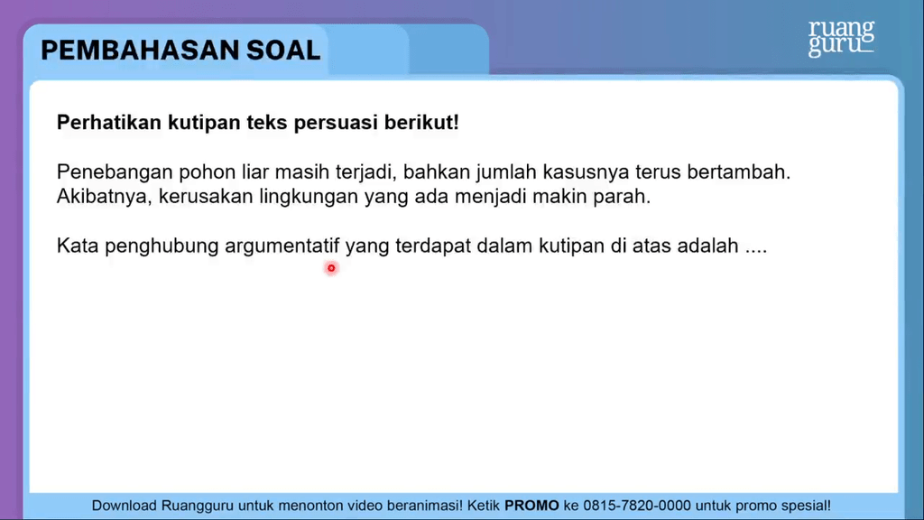 Kata Penghubung Argumentatif Contohnya