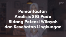 Pemanfaatan SIG Pada Bidang Potensi Wilayah dan Kesehatan Lingkungan