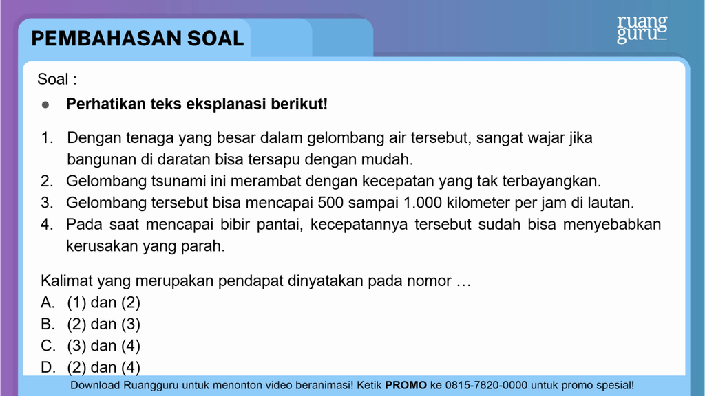 Kalimat Yang Merupakan Pendapat Dinyatakan Pada No