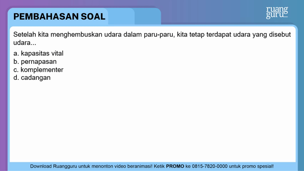 Proses Keluarnya Udara Dari Paru Paru Dinamakan