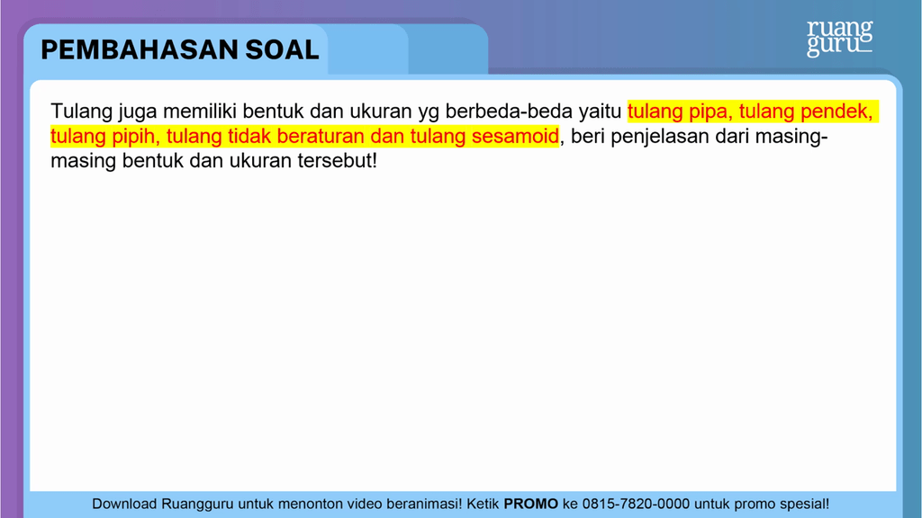 Tabel Klasifikasi Tulang Berdasarkan Bentuk Dan Ukuran – Ilmu