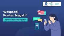 Waspadai Konten Negatif