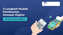 3 Langkah Mudah Pembuatan Dompet Digital