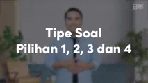 Tipe Soal Pilihan 1, 2, 3, dan 4