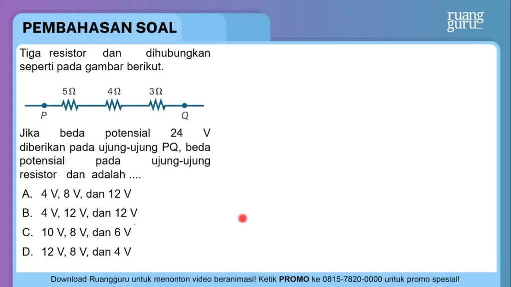 Tiga Resistor 5 Ω , 4 Ω , Dan 3 Ω Dihubungkan Sepe...