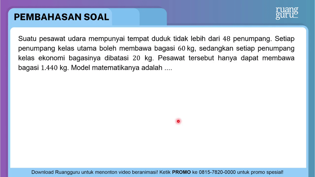 Suatu Pesawat Udara Mempunyai Tempat Duduk Tidak L...