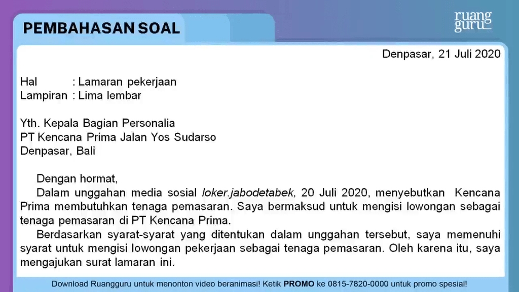 Tentukan isidan sistematikadalam surat lamaran pek...