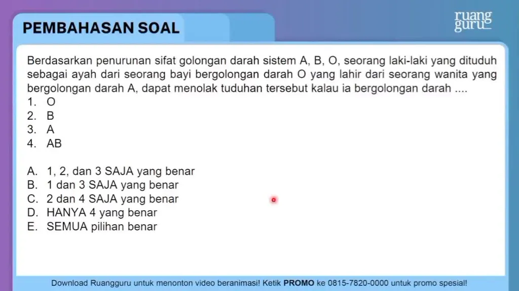 Berdasarkan Penurunan Sifat Golongan Darah Sistem ...