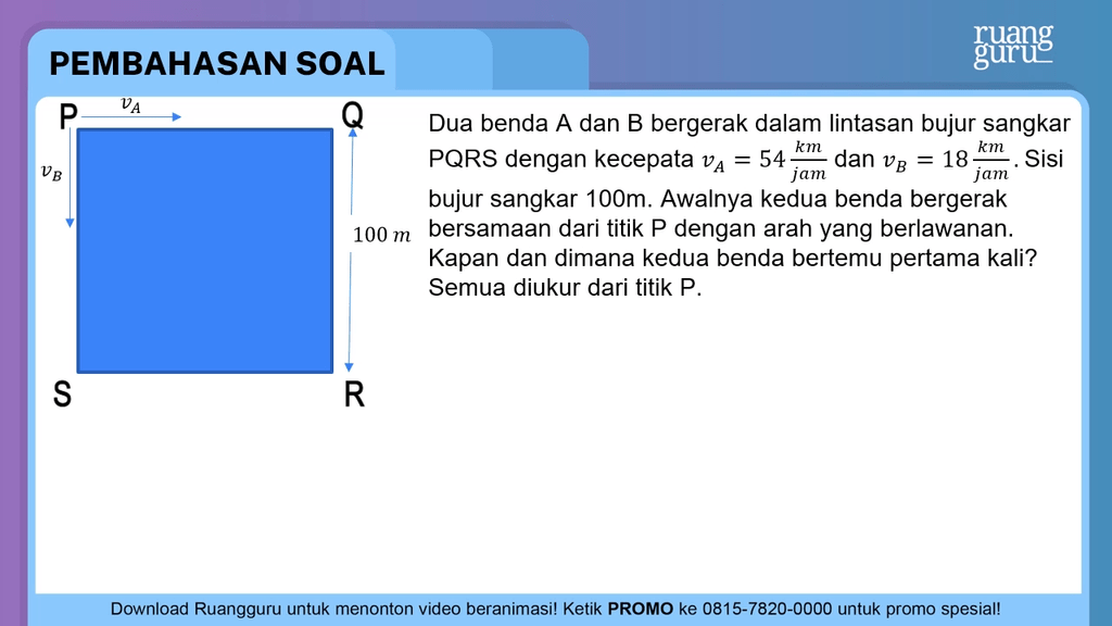 Dua Benda A Dan B Bergerak Dalam Lintasanbujur San...