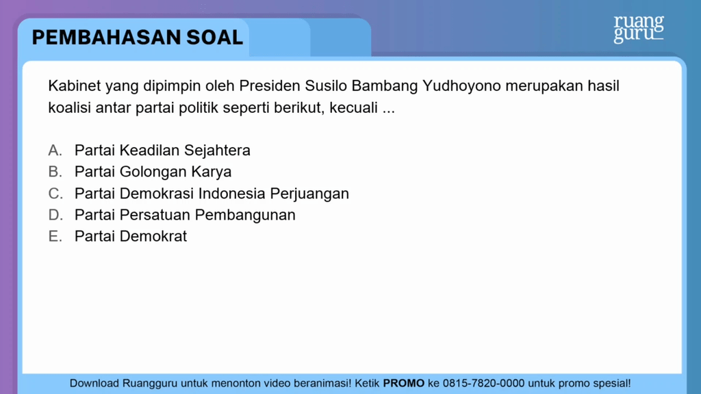 Kabinet Yang Dipimpin Oleh Presiden Susilo Bambang...