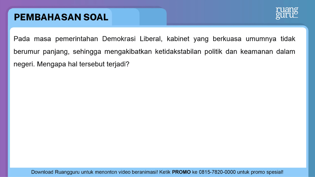 Pada Masa Pemerintahan Demokrasi Liberal, Kabinet ...