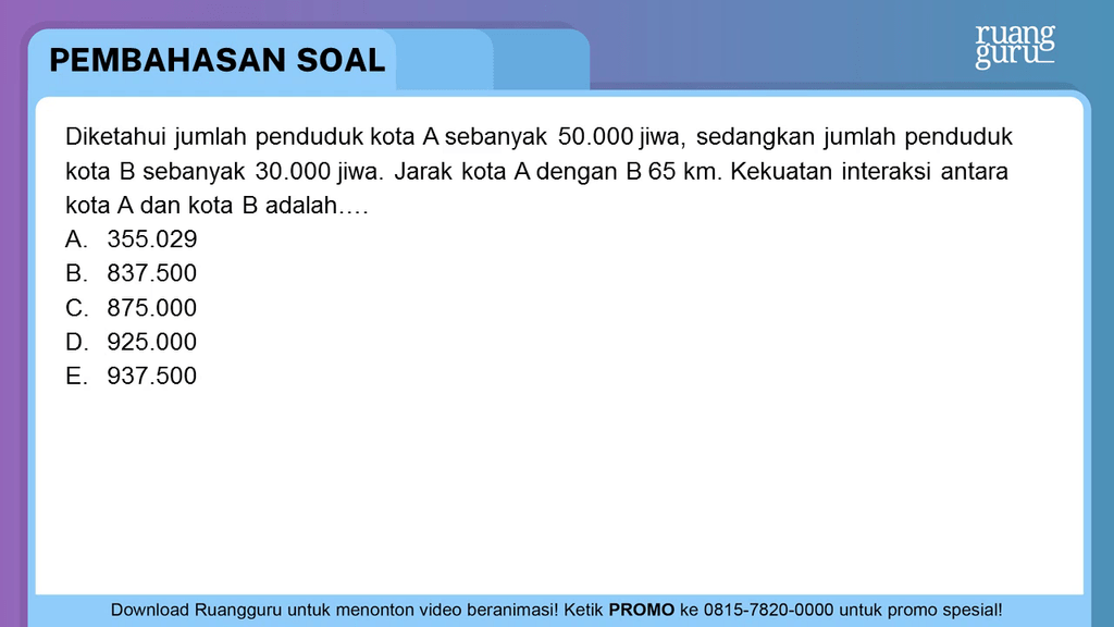 Diketahui Jumlah Penduduk Kota A Sebanyak 50.000 J...