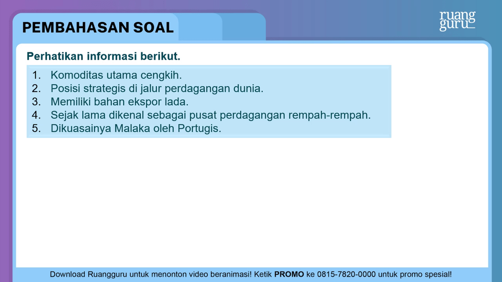 Sebutkan Dua Prasyarat Untuk Dapat Menguasai Jalur Dan Pusat Perdagangan