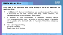 Read parts of job application letter below. Arrang...