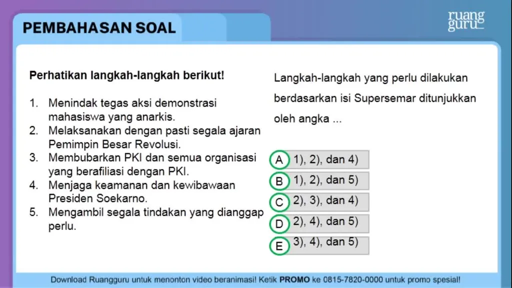 Perhatikan Langkah-langkah Berikut! Menindak...