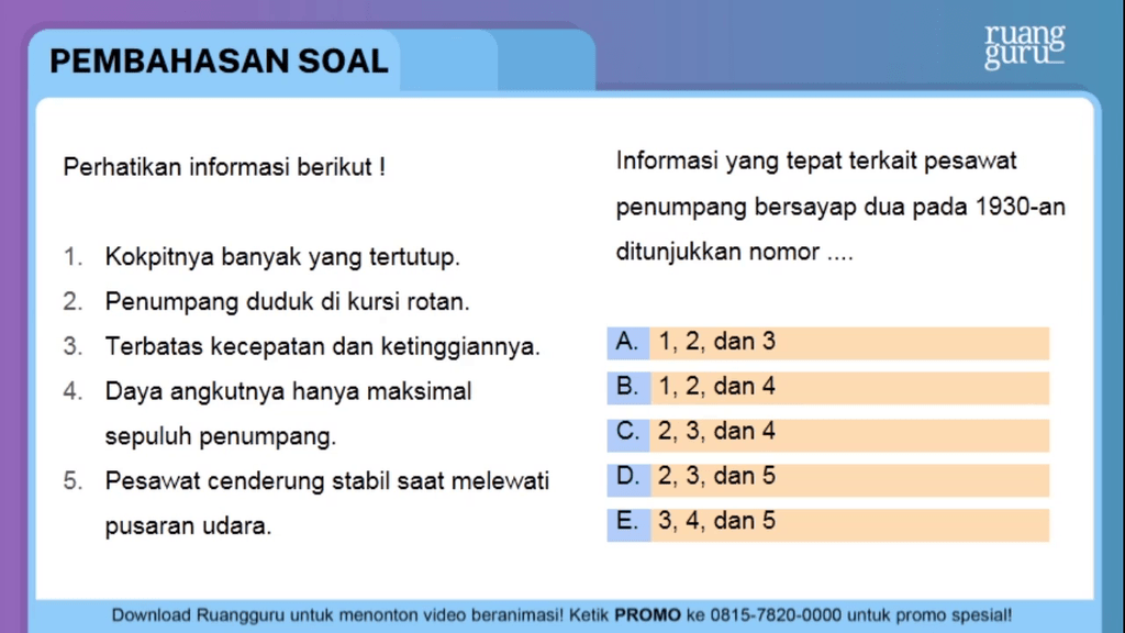 Perhatikan Informasi Berikut. Kokpitnya Bany...