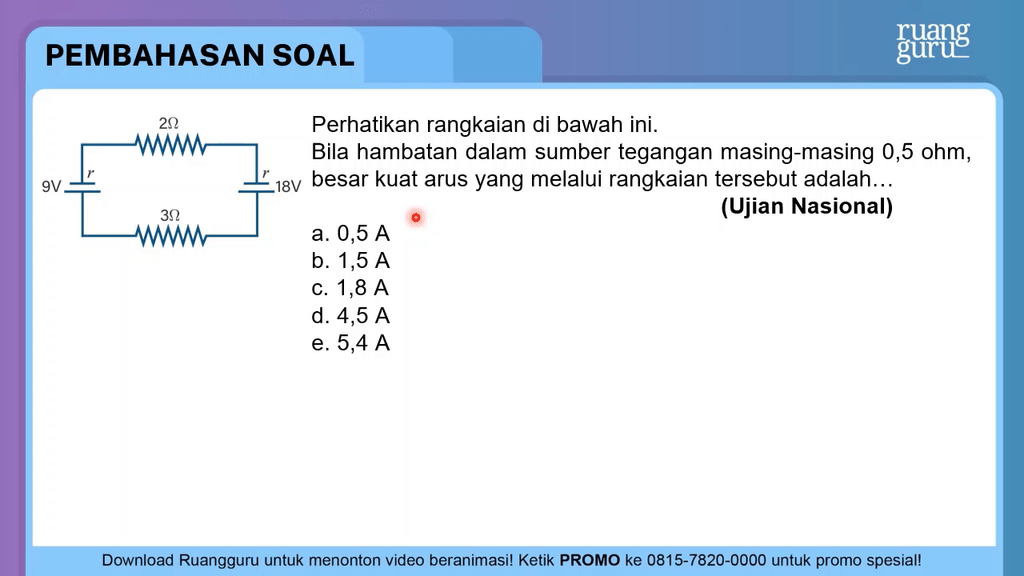 Perhatikan Rangkaian Di Bawah Ini. Bila Hamb...