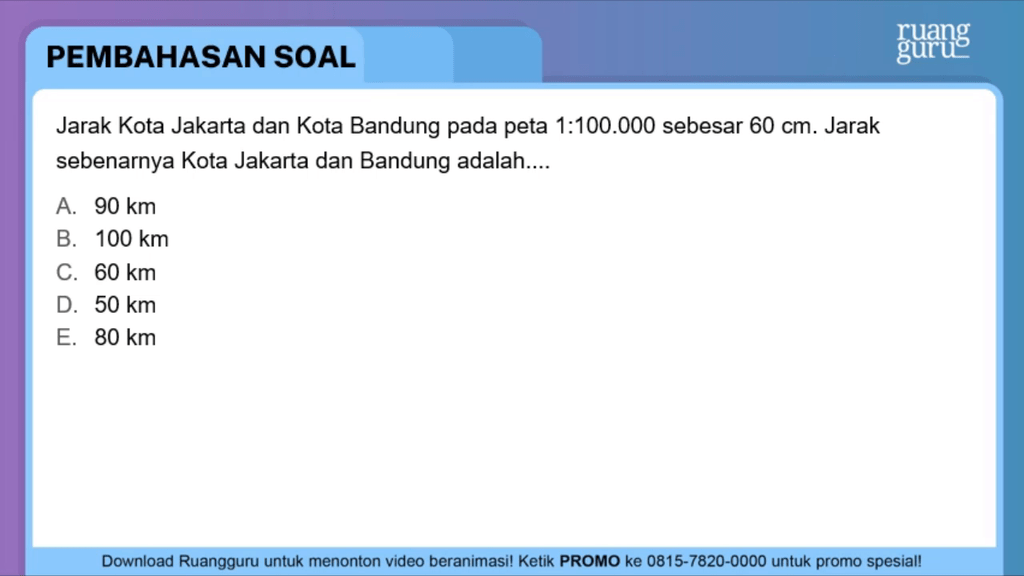 Sebuah Peta Memiliki Skala 1 : 1.000.000. Jika Jar...