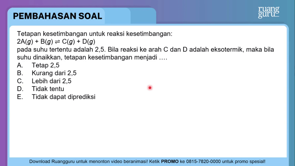 Tetapan Kesetimbangan Untuk Reaksi Kesetimbangan: