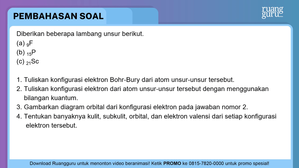 Diberikan Beberapa Lambang Unsur Berikut. (a)