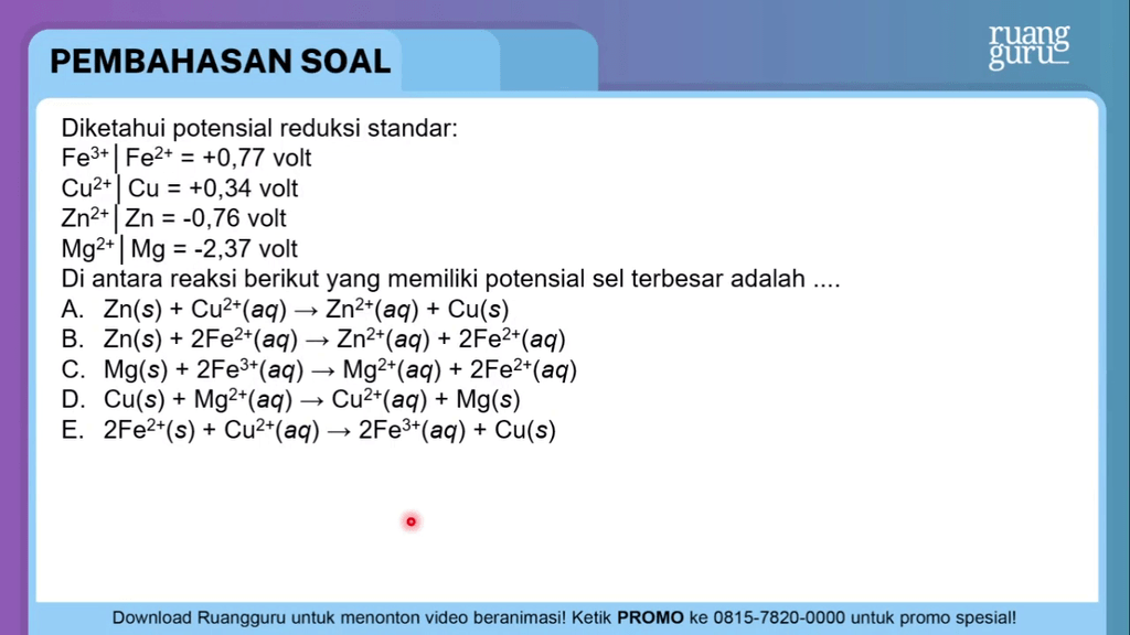 Diketahui Potensial Reduksi Standar: Fe 3 + ∣ F...