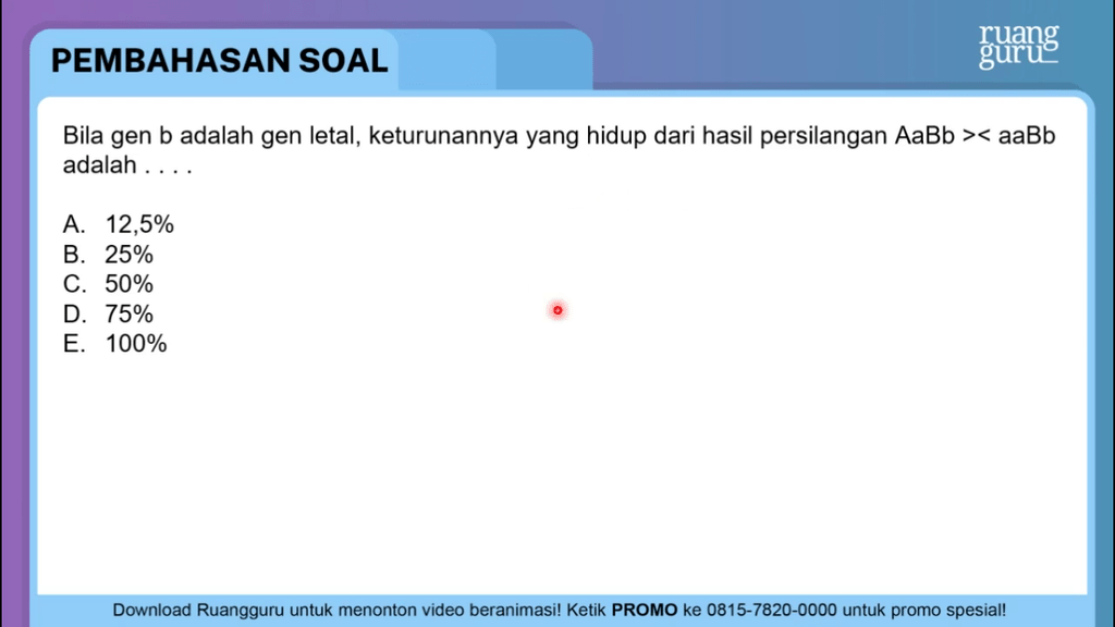 Bila Gen B Adalah Gen Letal, Keturunannya Yang Hid...