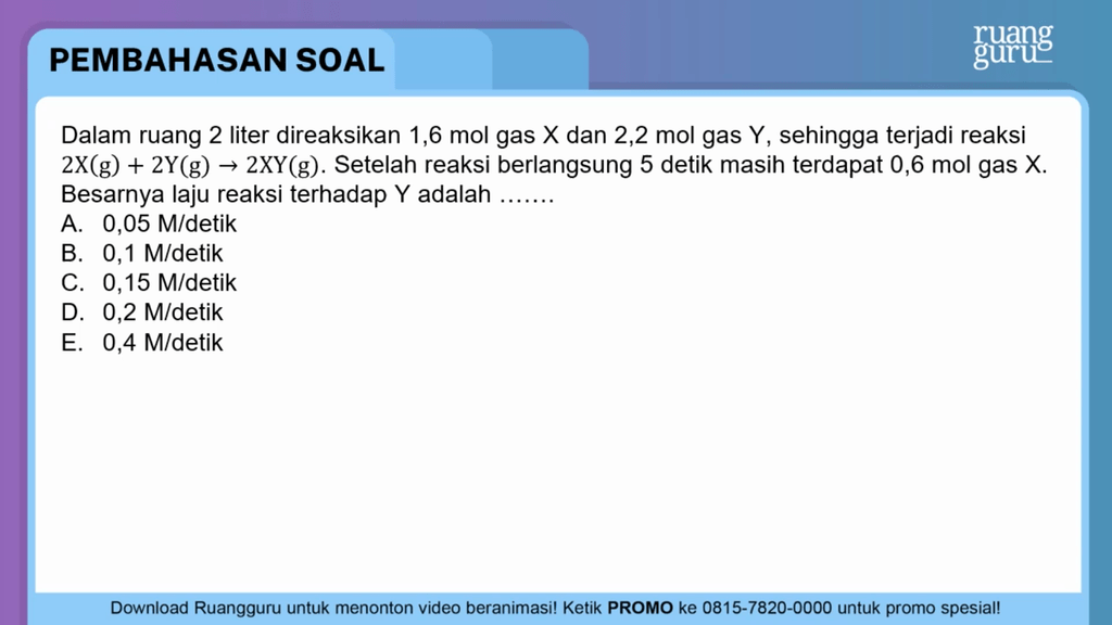 Dalam Ruang 2 Liter Direaksikan 1,6 Mol Gas X Dan ...