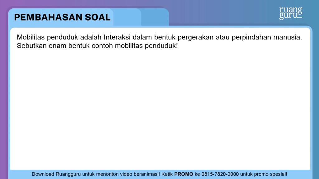 Apa yang dimaksud dengan mobilitas penduduk