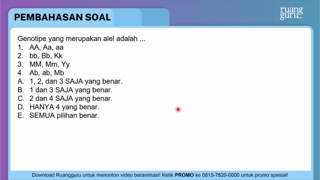 Berikut Ini Yang Merupakan Alel Homozigot Resesif Adalah