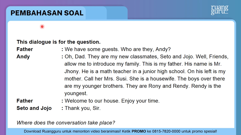 Where does the conversation take place?