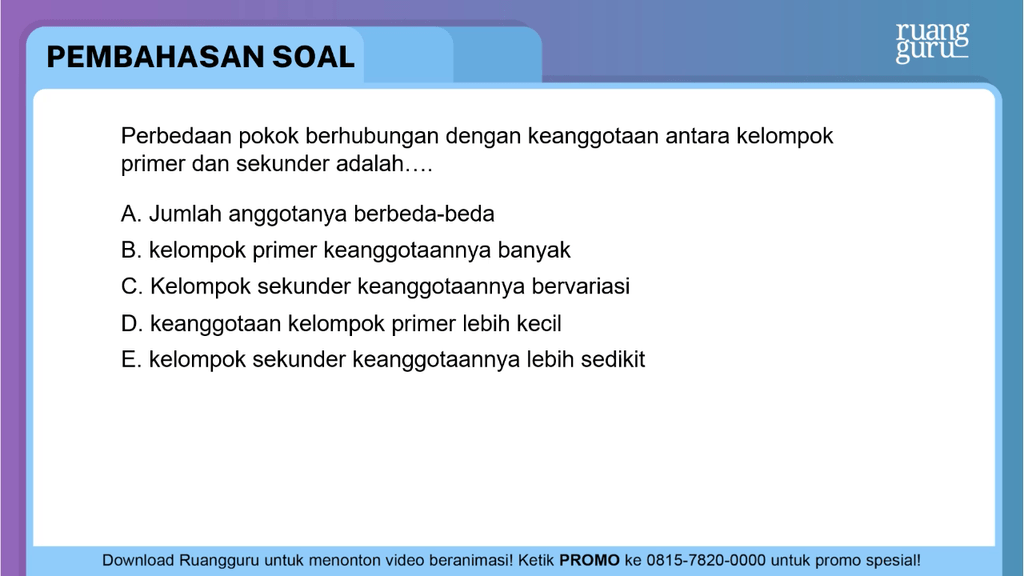 Perbedaan Keanggotaan Antara Kelompok Primer Dan Kelompok Sekunder Adalah