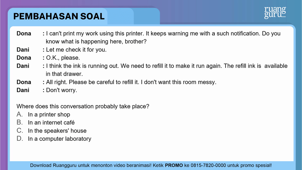 Where does this conversation probably take place?