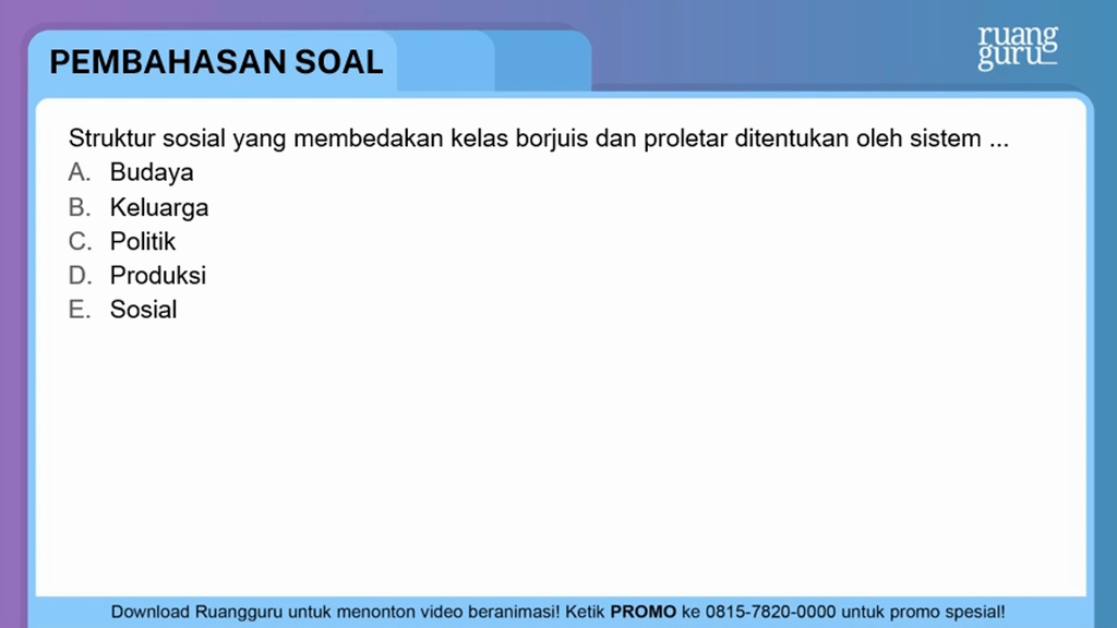 Struktur Sosial Yang Membedakan Kelas Borjuis Dan ...