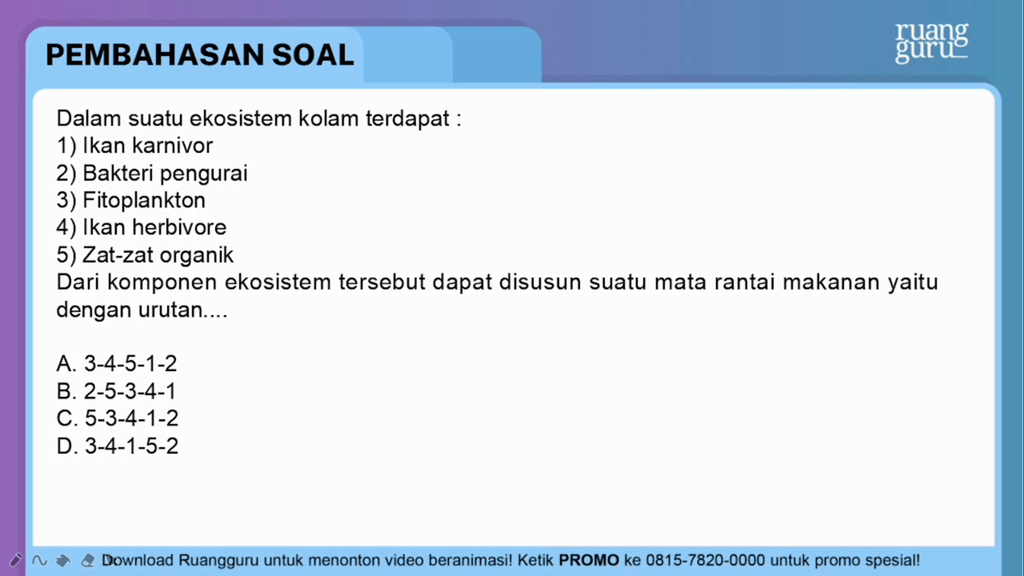 Dalam Suatu Ekosistem Kolam Terdapat