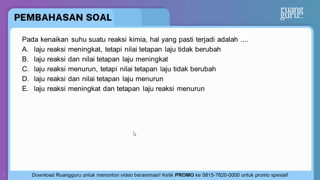 Pada Kenaikan Suhu Suatu Reaksi Kimia Hal Yang Pa