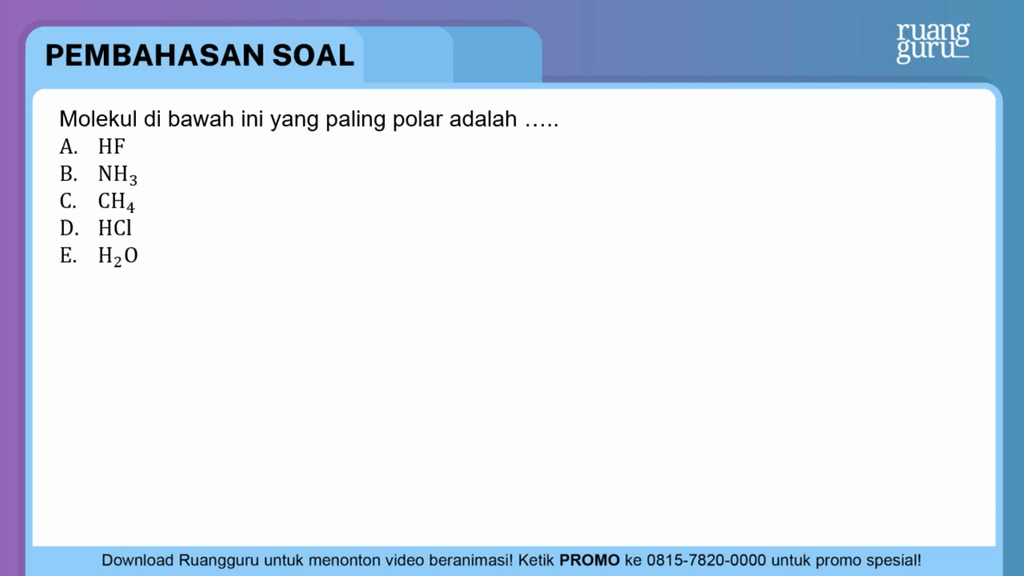 Senyawa Yang Paling Polar – Ujian