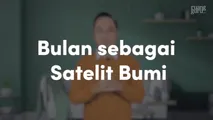 Bulan sebagai Satelit Bumi