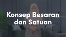 Konsep Besaran dan Satuan