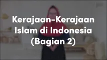 Kerajaan-Kerajaan Islam di Indonesia (Bagian 2)