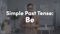 Simple Past Tense - Be