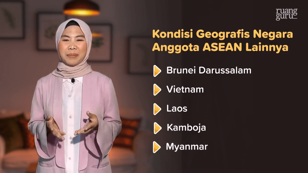 Video Belajar Kondisi Geografis Negara Anggota Asean Lainnya Ips Untuk