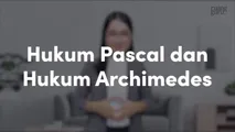 Hukum Pascal dan Hukum Archimedes