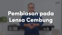 Pembiasan pada Lensa Cembung