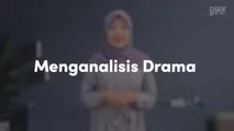 Menganalisis Drama