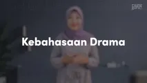 Kebahasaan Drama