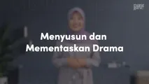 Menyusun dan Mementaskan Drama